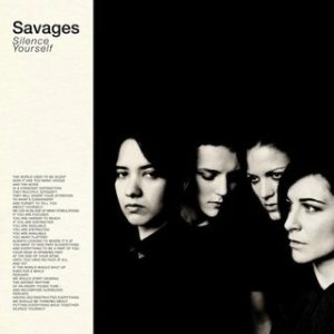 Savages - Silence Yourself - Cover